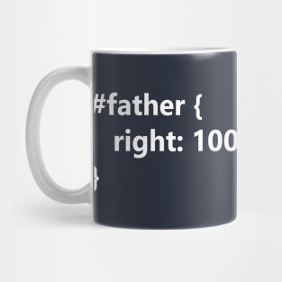 My father is a programmer! Mug